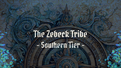 The Zebeck Tribe - Southern Tier