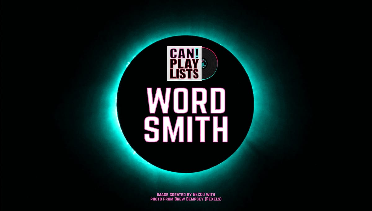 "WORDSMITH" ⭐️ Rap + Hip Hop, lyrics + beat ⭐️ A CAN! Promoted Paylist 